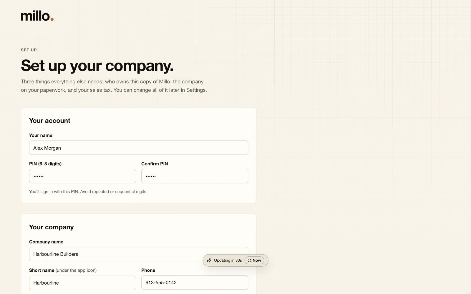 Millo's first-run setup: your name and PIN, then your company's name, address, phone, email and website.